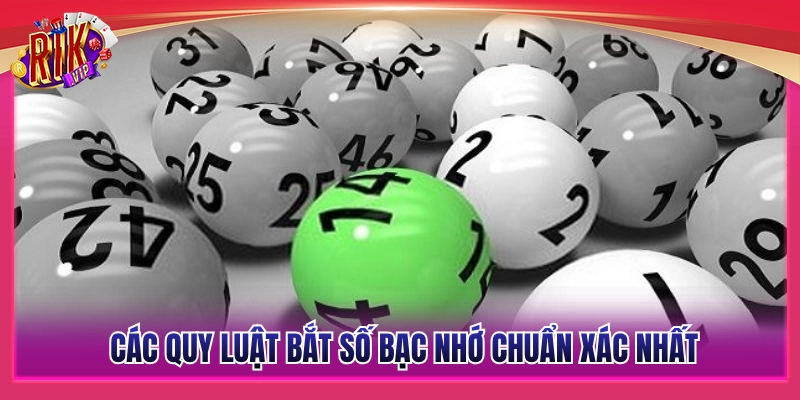 Lô Đề Bạc Nhớ Rikvip - Tổng Hợp Quy Luật Bắt Số Chuẩn 3 Những quy luật soi cầu bạc nhớ có độ chính xác cao